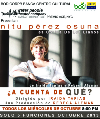 MSC Noticias - IMAGEN-A-CUENTA-DE-QUE-2013 Diversión Farándula Negocios Publicidad Teatro 
