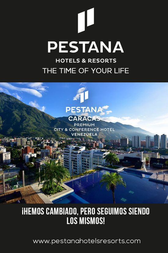 MSC Noticias - Nuevo-Branding-Pestana-Caracas-1 Agencias Com y Pub Factum Com Negocios Publicidad Turismo 