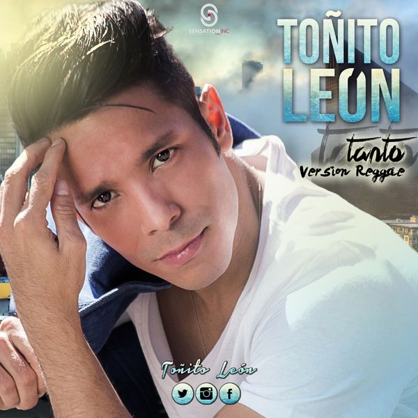 MSC Noticias Latinoamerica - Toñito-Leon-Tanto-Version-Reggae Música y Variedades 